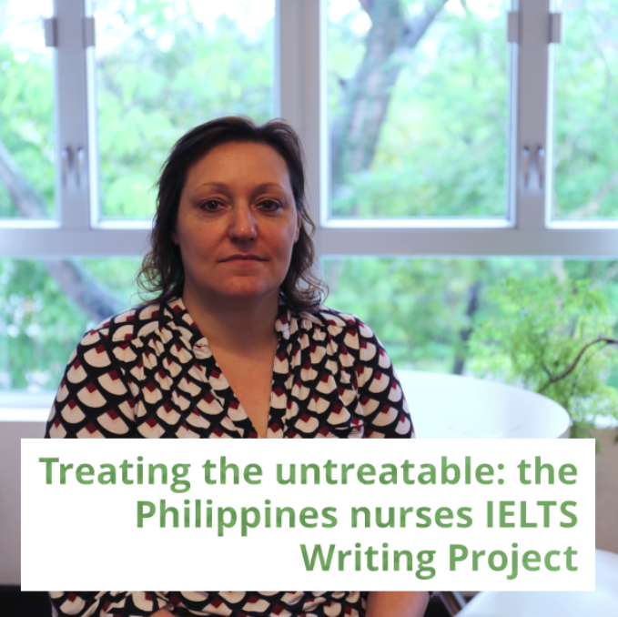 Treating the untreatable: the Philippines nurses IELTS Writing Project